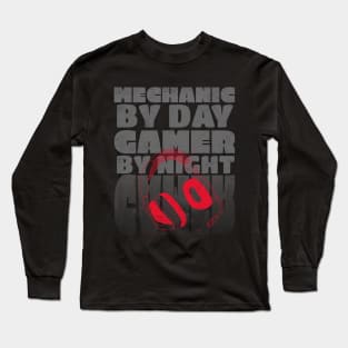 Gaming Quote Mechanic by Day Gamer by night in Grey Text Long Sleeve T-Shirt